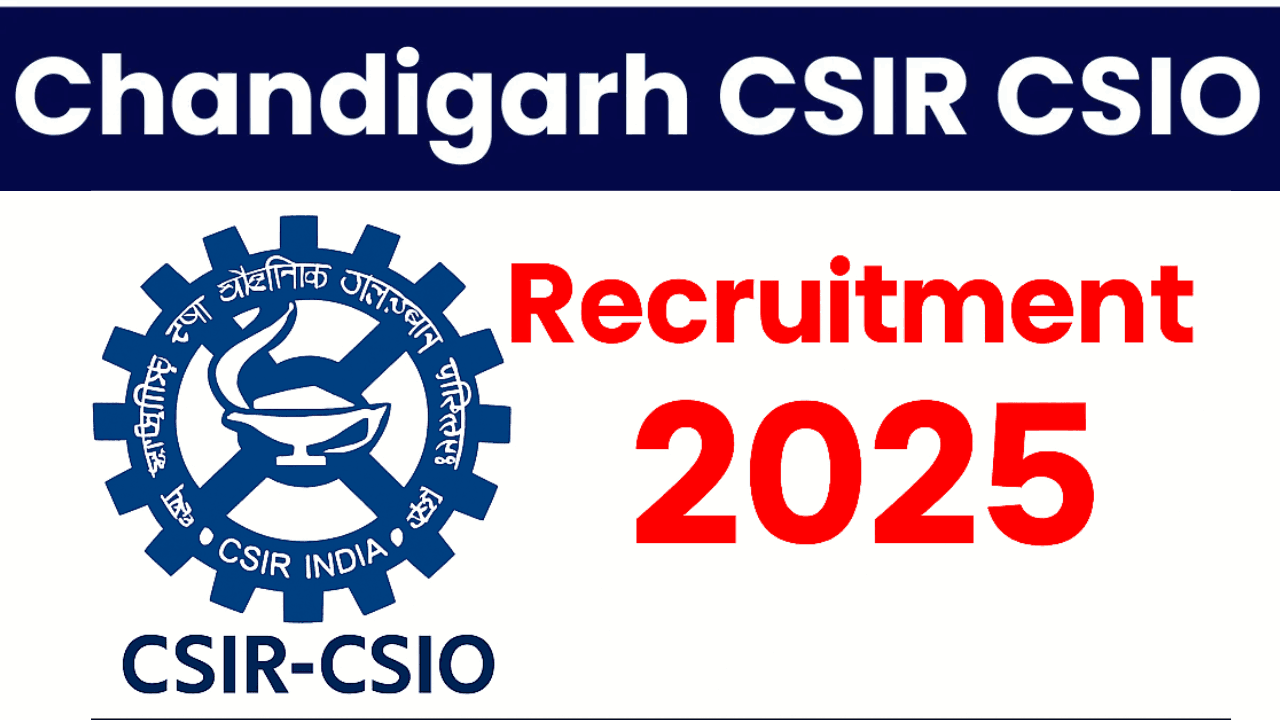 CSIR CSIO Scientist Recruitment 2025