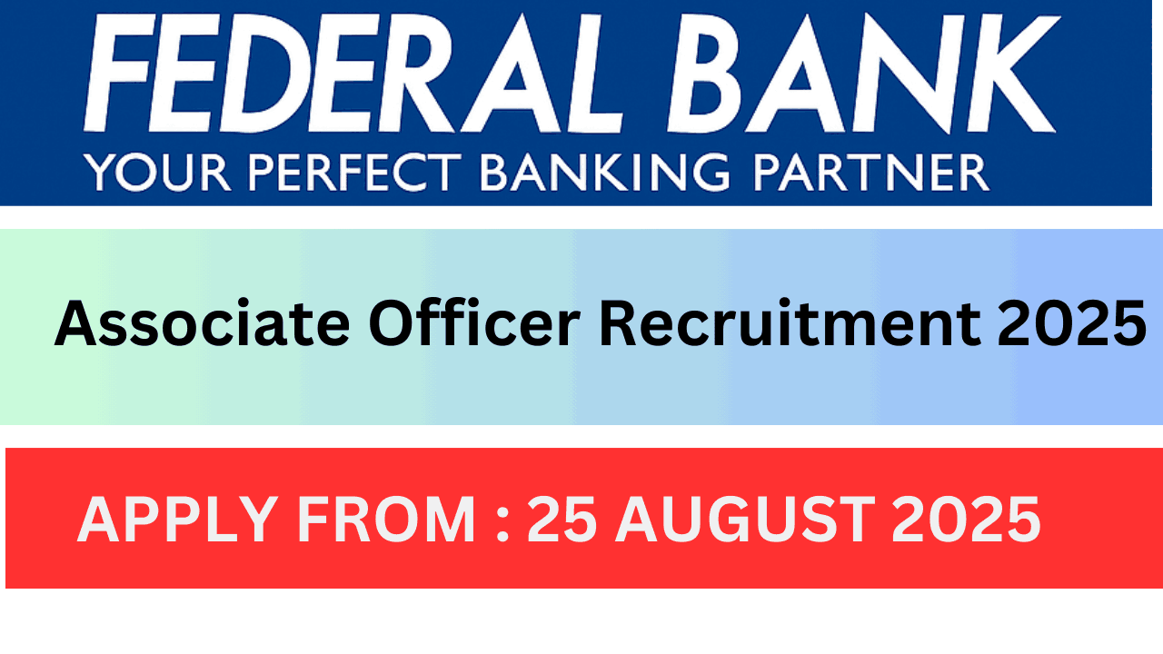 Federal Bank Associate Officer Recruitment 2025