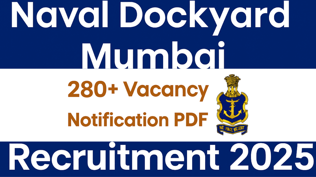 Naval Dockyard Mumbai Apprentice Recruitment 2025