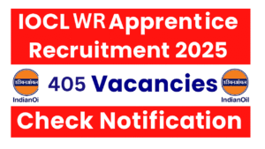 IOCL Western Region Apprentice Recruitment 2025