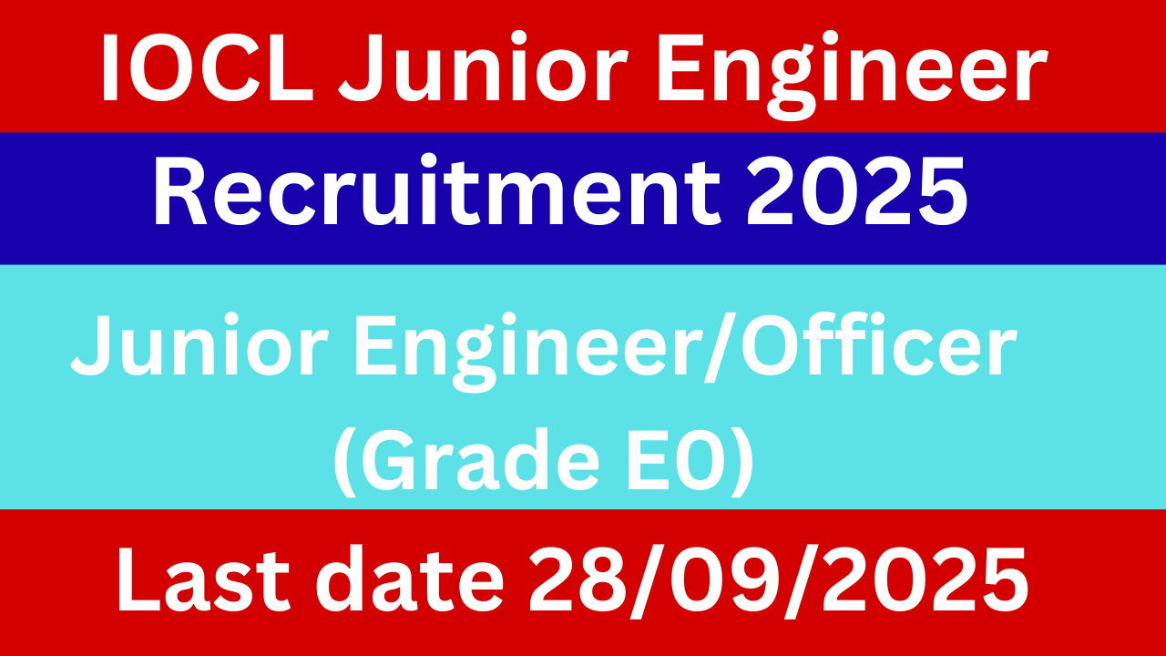 IOCL Junior Engineer Recruitment 2025