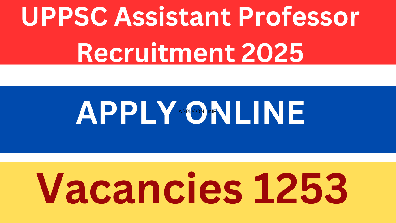 UPPSC Assistant Professor Recruitment 2025