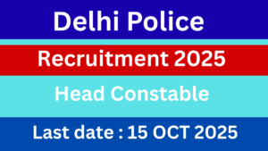Delhi Police Head Constable Recruitment 2025