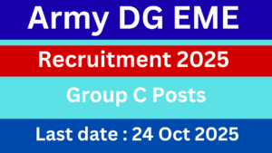 Army DG EME Group C Recruitment 2025: APPLY FROM 4-24 OCTOBER 2025
