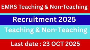 EMRS Teaching & Non-Teaching Recruitment 2025