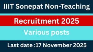IIIT Sonepat Non-Teaching Recruitment 2025