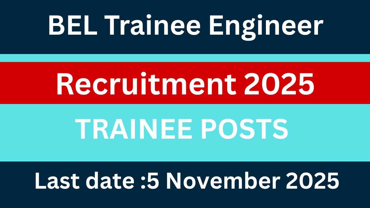 BEL Trainee Engineer Recruitment 2025