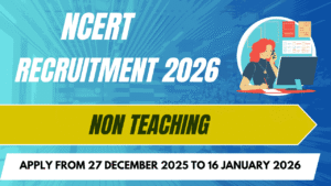 NCERT Recruitment 2026 Overview