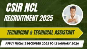 CSIR NCL Recruitment 2025