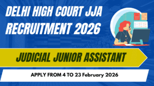 Delhi High Court JJA Recruitment 2026