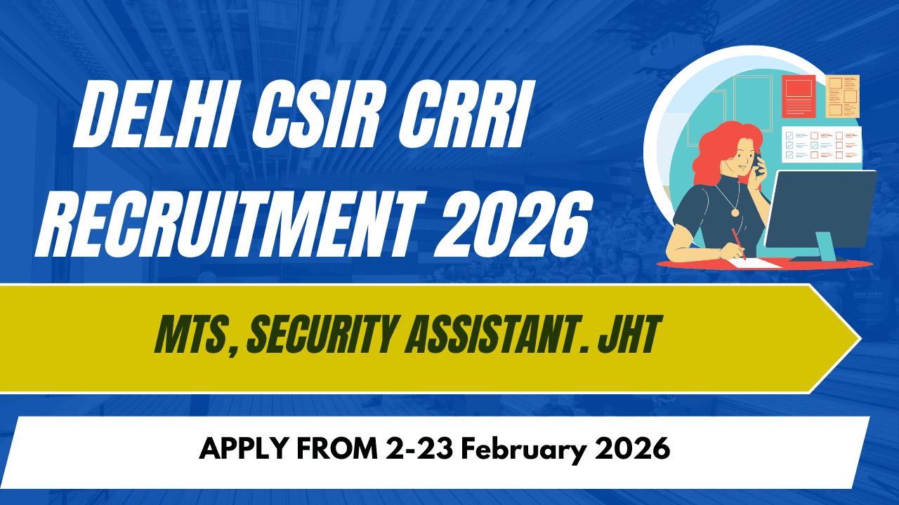 CSIR CRRI Recruitment 2026