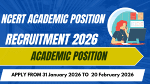 NCERT Academic Position Recruitment 2026